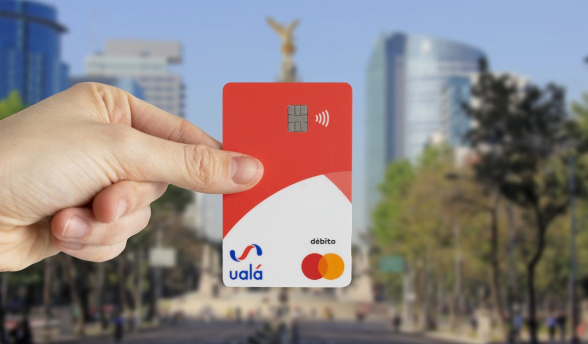 Uala chose Mexico as its first foreign market.